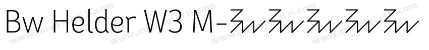 Bw Helder W3 M字体转换